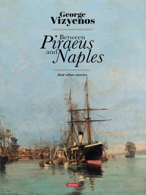 cover image of Between Piraeus and Naples